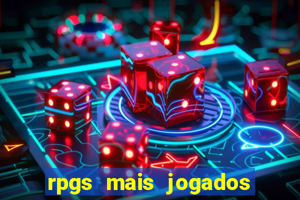 rpgs mais jogados do mundo